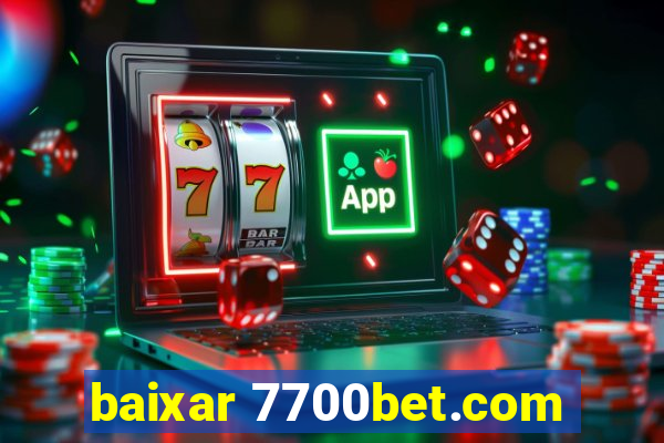 baixar 7700bet.com